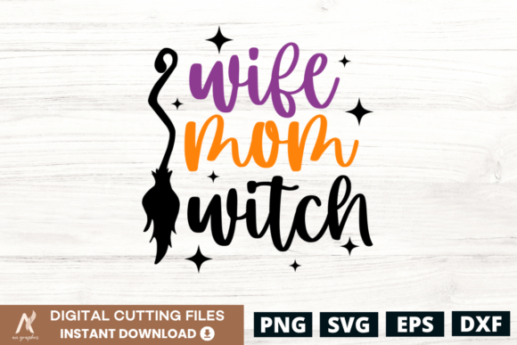 Download Wife Mom Witch Halloween SVG - Witch halloween svg Collection