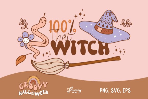 Download 100% That Witch Halloween SVG Clipart - Witch halloween svg Collection